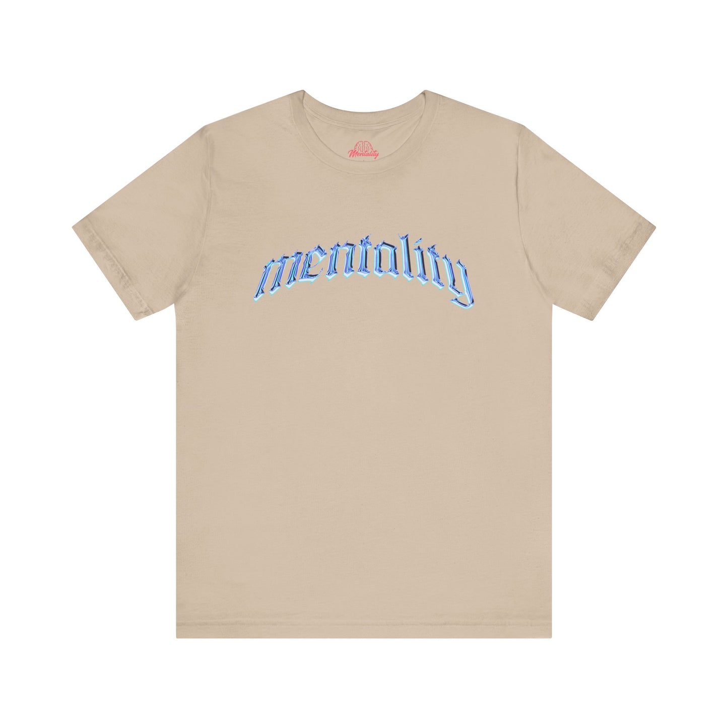 Mentality Tee