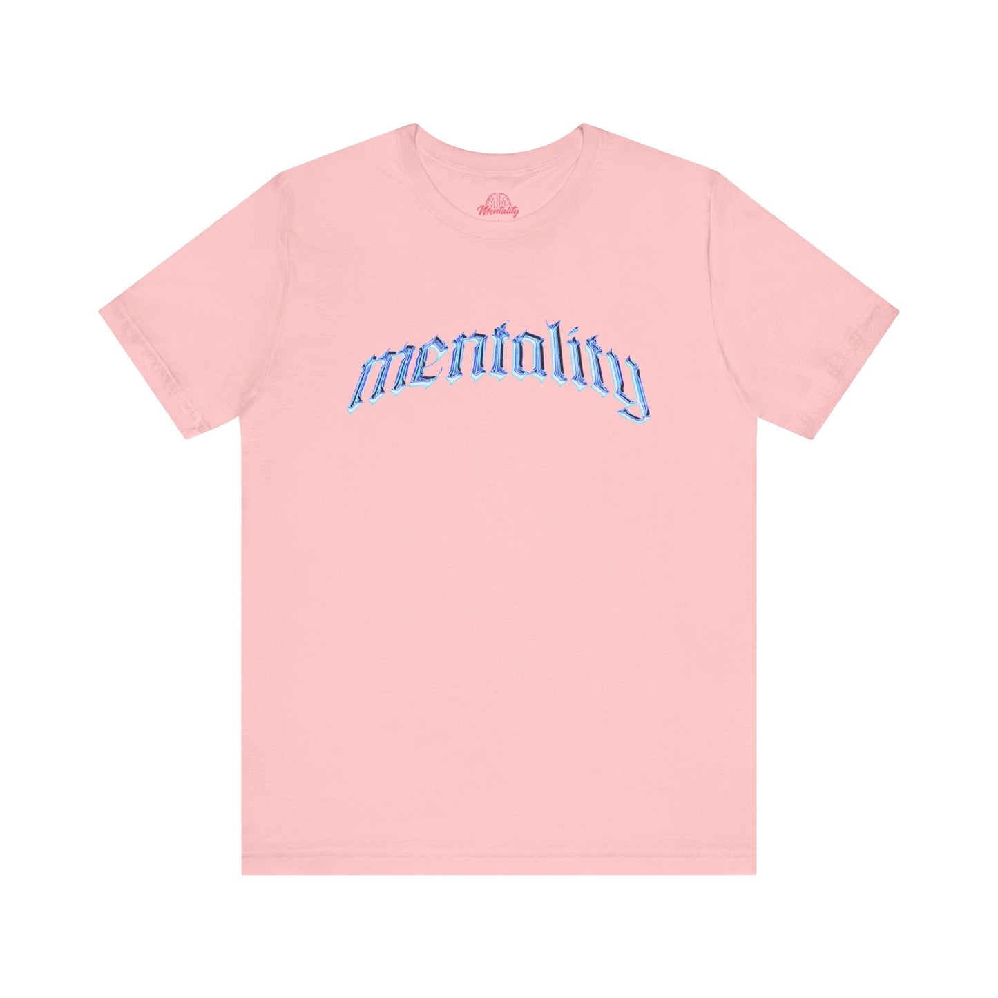 Mentality Tee